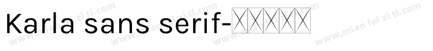 Karla sans serif字体转换